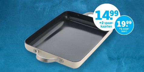 Rechthoekige bakvorm met twee handvatten op een blauwe achtergrond, met promotieprijs van €14,99 bij inlevering van 2 spaarkaarten of €19,99 met 1 spaarkaart.