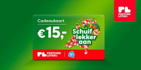 Cadeaukaart van €15 van de Postcode Loterij en Albert Heijn met de tekst "Schuif lekker aan" op een groene achtergrond.