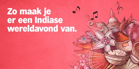 Illustratie met Indisch thema op roze achtergrond en de tekst "Zo maak je er een Indiase wereldavond van", met muzieknoten en afbeeldingen van rijst en specerijen.