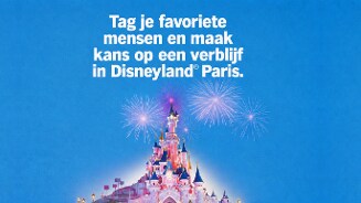 Afbeelding van het kasteel van Disneyland® Paris met vuurwerk op de achtergrond en promotietekst: "Tag je favoriete mensen en maak kans op een verblijf in Disneyland® Paris."