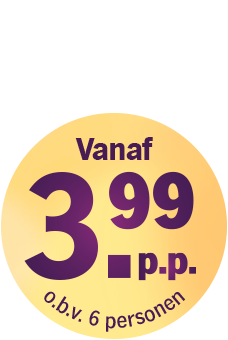 Prijssticker met tekst: 'Vanaf 3,99 p.p. o.b.v. 6 personen'