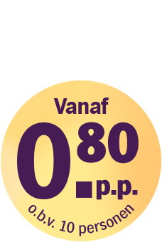 Ronde gele prijssticker met tekst: Vanaf 0,80 euro per persoon, o.b.v. 10 personen