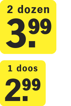 Prijsbord met aanbieding: 2 dozen voor €3,99 of 1 doos voor €2,99.