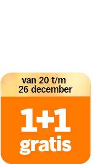 1+1 gratis actie van 20 t/m 26 december