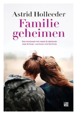 pdp-image-Familiegeheimen van Astrid Holleeder